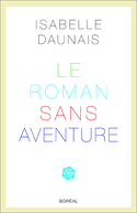 Roman sans aventure (Le)
